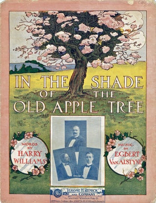 Item #1076 [SHEET MUSIC] In the Shade of the Apple Tree; VanAlystne, Egbert. Harry Williams, words
