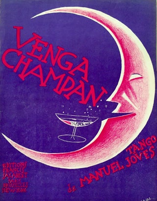 Item #1174 [SHEET MUSIC] Venga Champan; Tango. Manuel Joves, Music