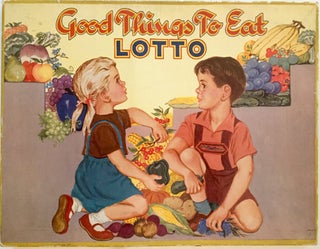 Item #1246 Good Things To Eat Lotto; A Simple And Entertaining Game For Little Folks