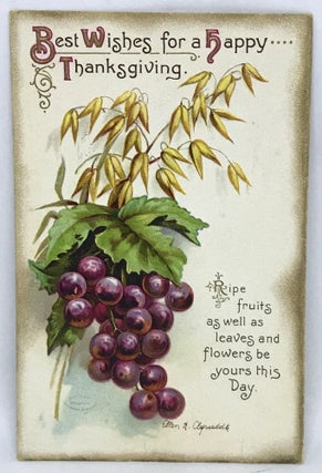 Item #1273 [POSTCARD] Best Wishes for a happy Thanksgiving; Ripe fruits/as well as/leaves...