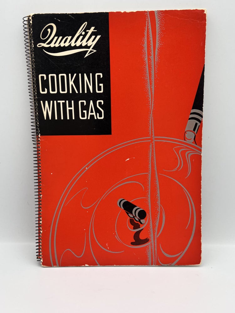 Item #1295 Quality Cooking With Gas. Jane L. Roberts.