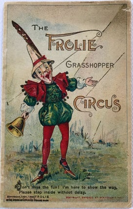 Item #1323 The Frolie Grasshopper Circus. The American Cereal Co