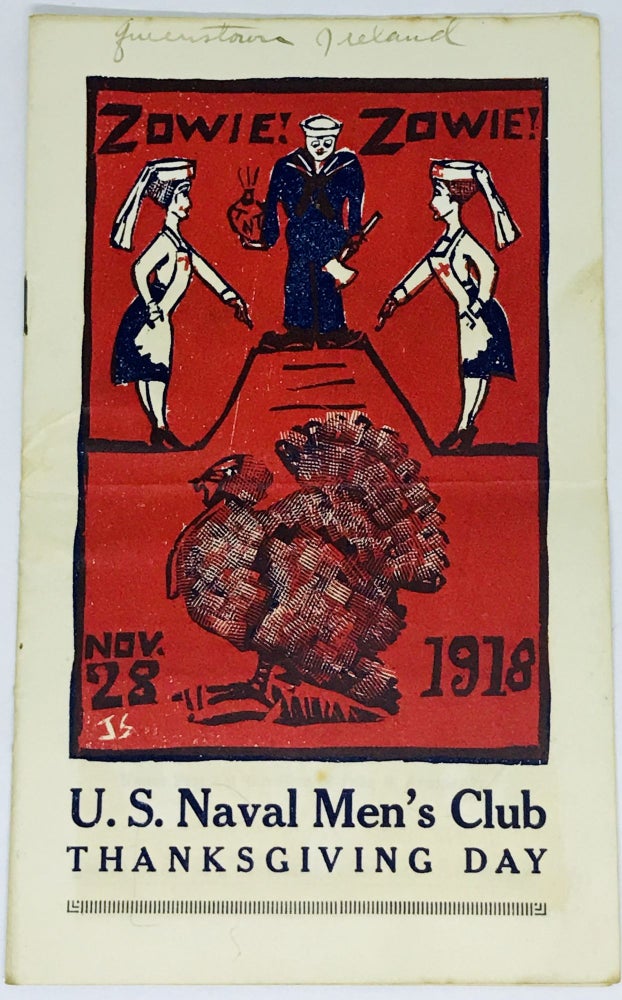Item #2334 [PROGRAM] [US NAVY] Zowie! Zowie!; U.S. Naval Men's Club THANKSGIVING DAY