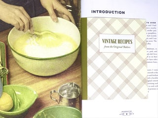 The Vintage Baker; More Than 50 Recipes from Butterscotch Pecan Curls to Sour Cream Jumbles