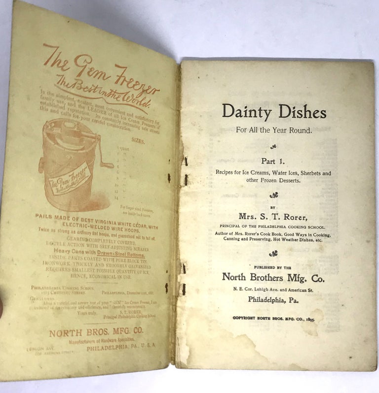 Item #2399 Dainty Dishes For All The Year Round; Recipes for Ice Creams, Water Ices, Sherbets and other Frozen Desserts. Mrs. S. T. Rorer.