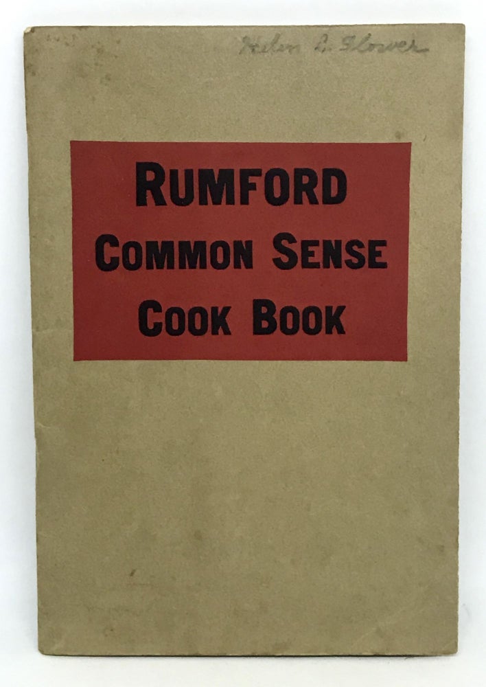 Item #2418 Rumford Common Sense Cook Book. Lily Haxworth Wallace.