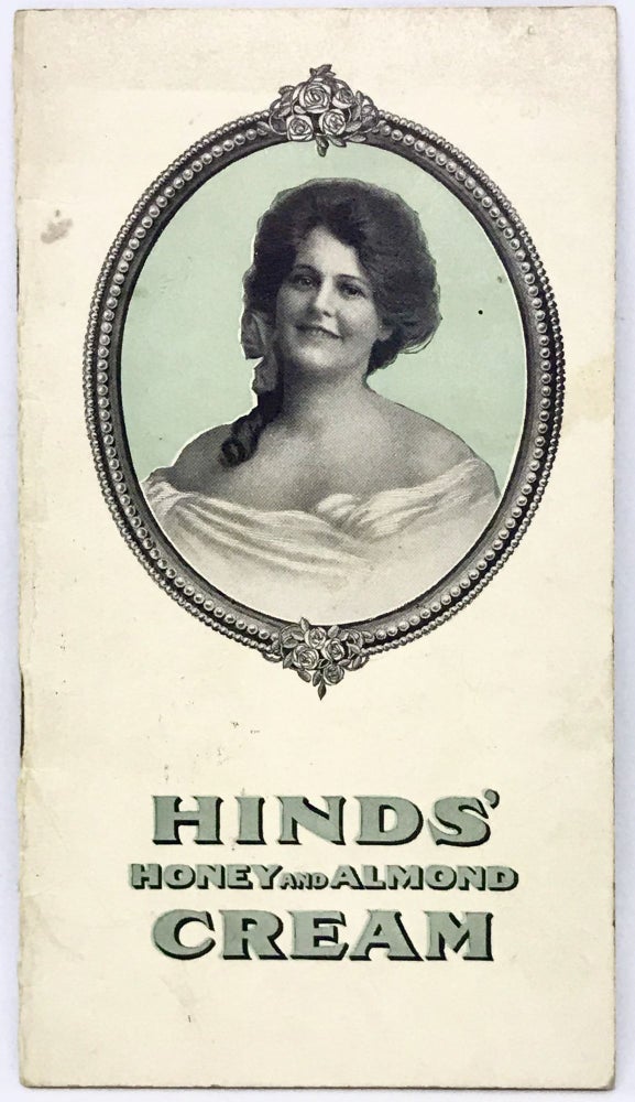 Item #2442 [ADVERTISING] HINDS' Honey and Almond Cream; For the Face, Hands, Skin and Complexion. A. S. Hinds.