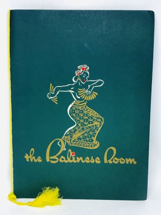 Item #2561 [MENU] [BOSTON] Formal Opening of The Balinese Room, Promenade Lounge, Men's Cafe of...