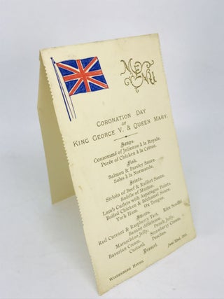 Item #2575 [MENU] Coronation Day of King George V. & Queen Mary; June 22nd, 1911. Windermere...