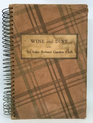Item #2625 Wine and Dine with The Lake Roland Garden Club. The Lake Roland Garden Club