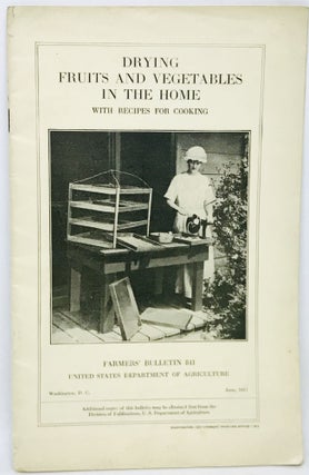 Item #2677 Drying Fruits and Vegetables in The Home - with Recipes for Cooking; Farmers' Bulletin...