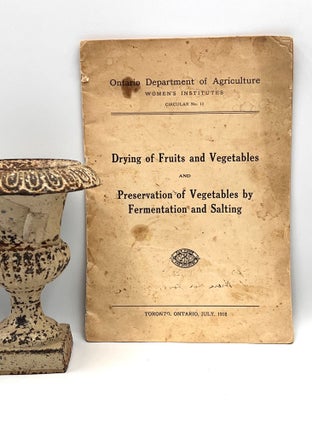 Item #2679 Drying of Fruits and Vegetables and Preservation of Vegetables by Fermentation and...