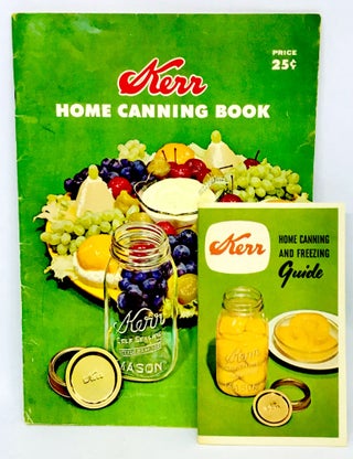 Item #2685 Kerr Home Canning Book; and How to Freeze Foods. Kerr Glass Manufacturing Corp
