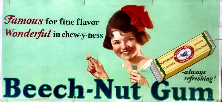 Item #2754 [ADVERTISING] Beech-Nut Gum; Famous for fine flavor - Wonderful in chew-y-ness