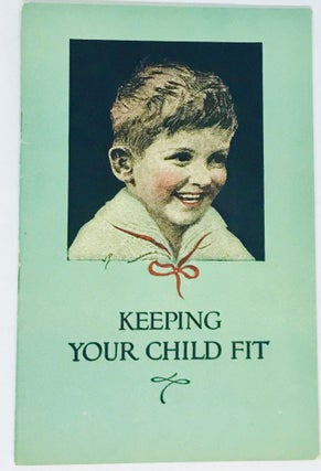 Item #2759 Keeping Your Child Fit. The Borden Company