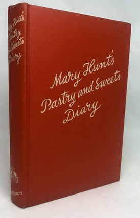 Mary Hunt's Pastry and Sweets Dairy