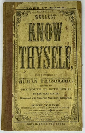 Item #2858 [HEALTH] [CHILDREN] Know Thyself!; Primary Lessons in Physiology for Children (First...