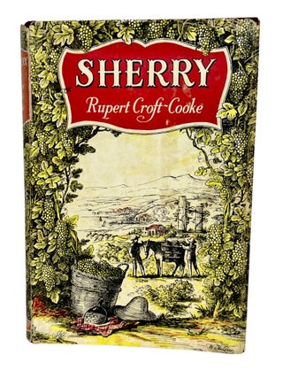 Item #2881 Sherry. Croft-Cooke