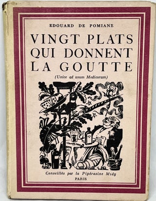 Item #2896 Vingt Plats Qui Donnent La Goutte. Edourd de Pomaine