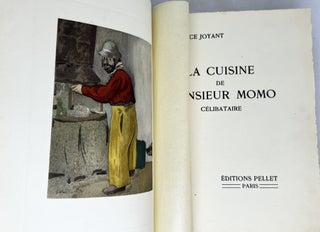 LA CUISINE DE MONSIEUR MOMO CÉLIBATAIRE; Illustré de vingt-quatre aquarelles et dessins par H. de Toulouse-Lautrec et d'un frontispice par Vuillard