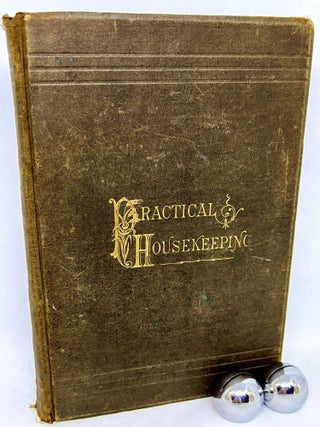 Item #3012 Buckeye Cookery and Practical Housekeeping; Tried and True, Compiled from Original...