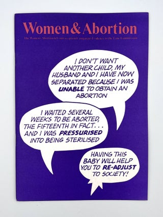 Item #3032 Women & Abortion; The Women's Abortion & Contraception Campaign's Evidence to the Lane...