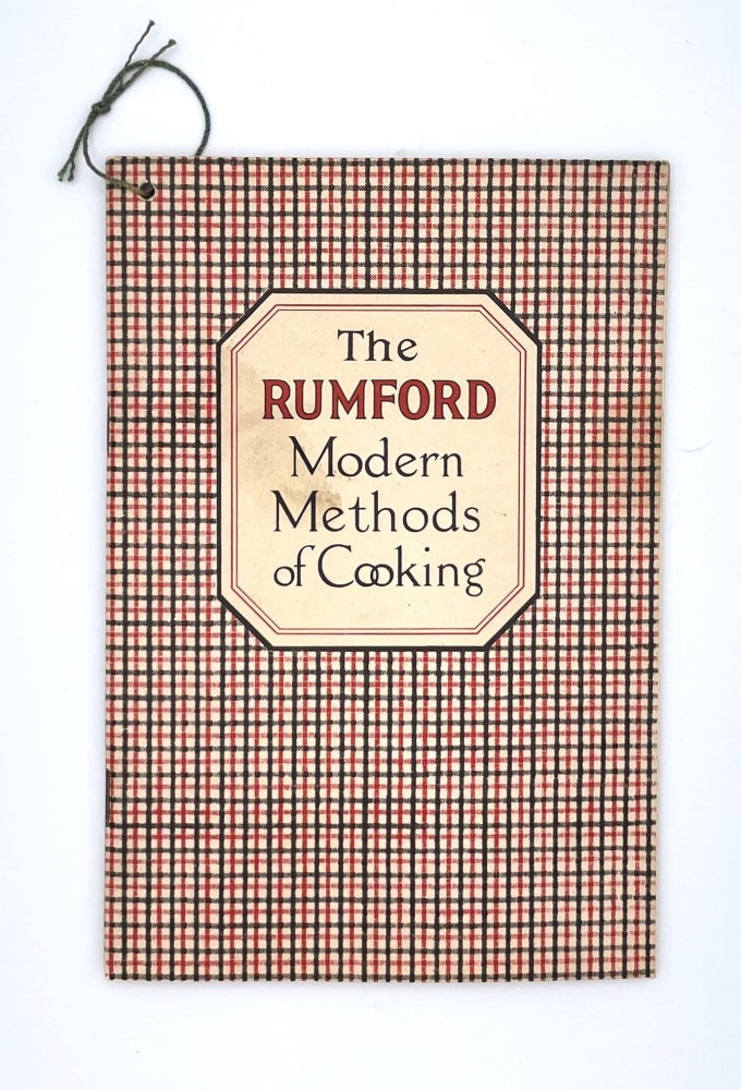 Item #3036 The Rumford Modern Methods of Cooking. Sarah Field Splint The Department of Home Economics.