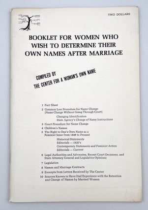 Item #3040 Booklet for Women Who Wish to Determine Their Own Names After Marriage [together with]...
