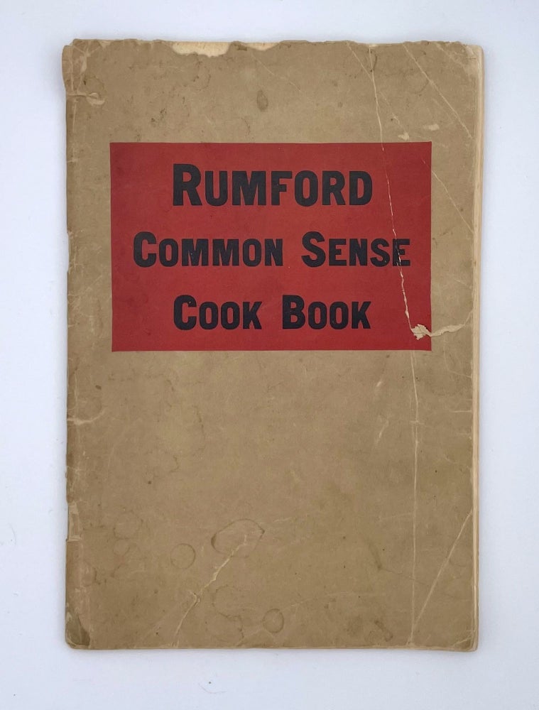 Item #3053 Rumford Common Sense Cook Book. Lily Haxworth Wallace.