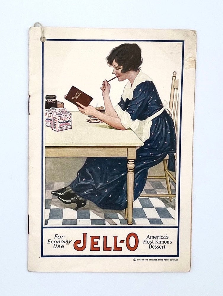 Item #3076 Jell-O, America's Most Famous Dessert; For Economy Use. The Genesee Pure Food Company.