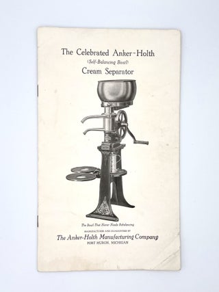 Item #3122 The Celebrated Anker-Holth Self-Balancing Bowl Cream Separator