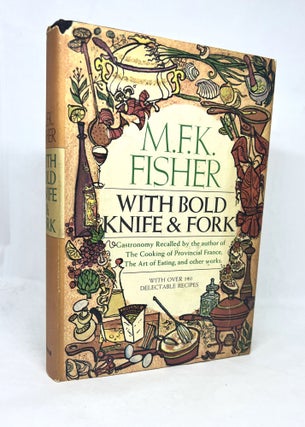Item #3130 With Bold Knife And Fork. M. F. K. Fisher