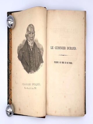 Le Cuisinier Durand; Cuisine du Midi et du Nord