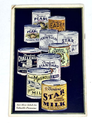 Borden’s Premium Catalog; Send Your Labels for Redemption to Borden’s Premium Co., Inc.
