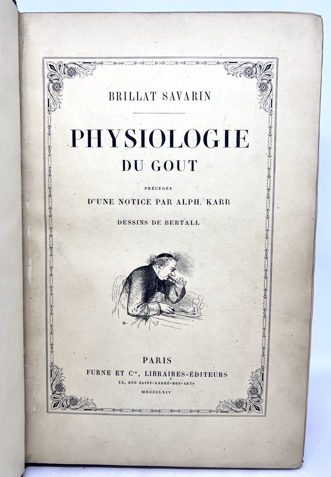 PHYSIOLOGIE DU GOUT; PRÉCÉDÉE D'UNE NOTICE PAR ALPH. KARR | Jean