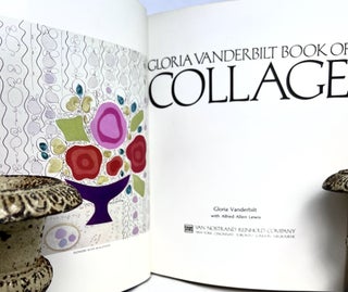 Item #3297 Gloria Vanderbilt Book of Collage. Gloria Vanderbilt, with Alfred Allen Lewis
