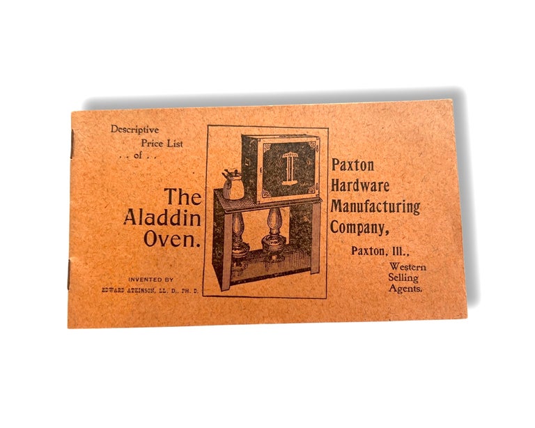Item #3436 [TRADE CATALOG] The Aladdin Oven Trade Catalog. PAXTON HARDWARE MFG.