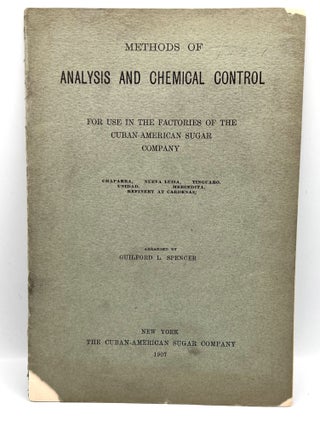 Item #3483 [CUBA] Methods of Analysis and Chemical Control; For Use in the Factories of the...