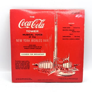 Item #3506 [RECORD] The Coca-Cola TOWER MUSICAL VOICE of the NEW YORK WORLD'S FAIR; John Klein...