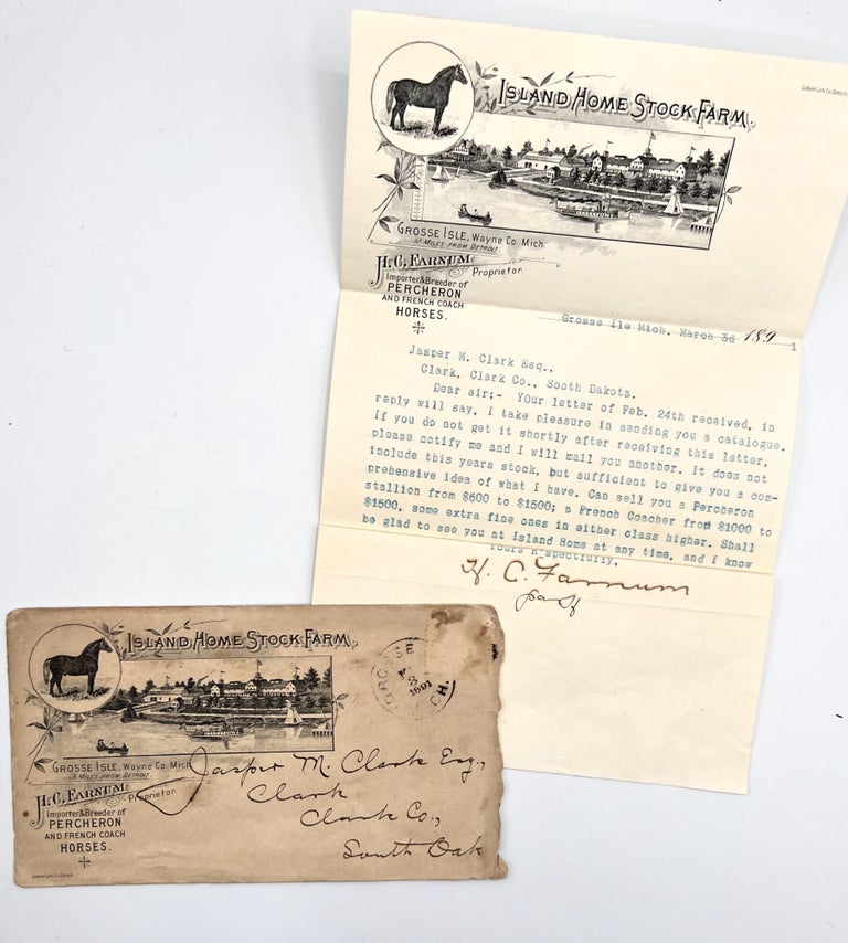 Item #3557 [HORSE BREEDING] Sale Letter to Jasper M. Clark; H. C. FARNUM Proprietor, Importer & Breeder of PERCHERON AND FRENCH COACH HORSES. ISLAND HOME STOCK FARM.