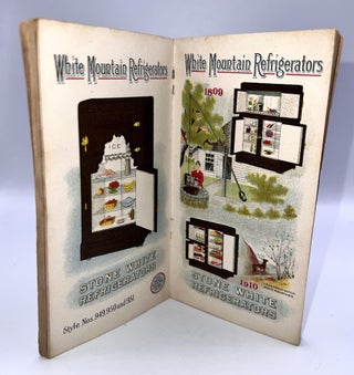 [TRADE CATALOG] WHITE MOUNTAIN REFRIGERATORS 1910; The Chest with the Chill in it