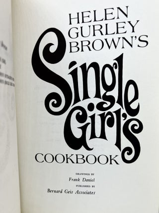 Single Girls Cookbook; Drawings by Frank Daniel