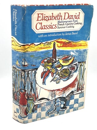 Item #3583 ELIZABETH DAVID CLASSICS; Mediterranean Food, French Country Cooking, Summer Cooking....