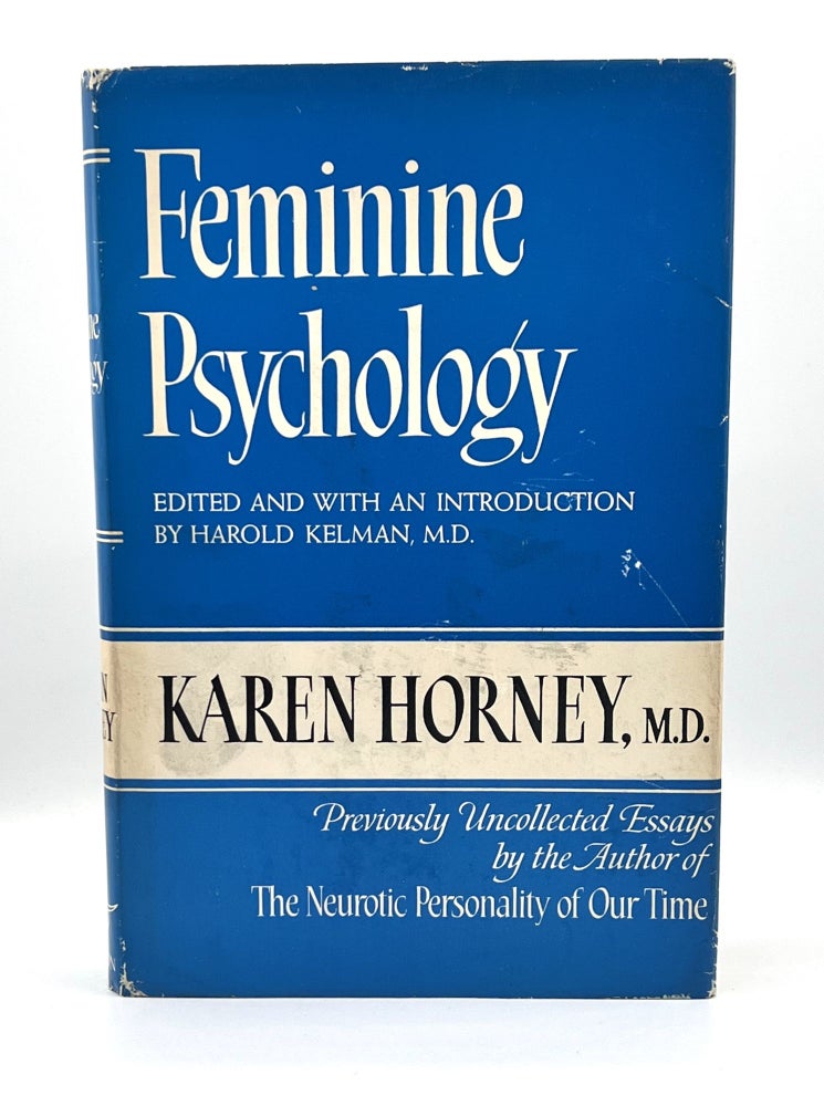 Item #3599 Feminine Psychology; Edited and with an Introduction by Harold Kelman, M.D. Karen M. D. Horney.