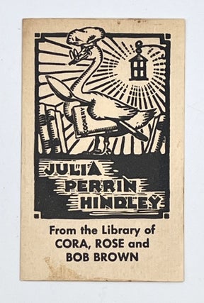 Item #3605 [CULINARY] [BOOKPLATE] JULIA PERRIN HINDLEY; From the Library of CORA, ROSE and BOB BROWN