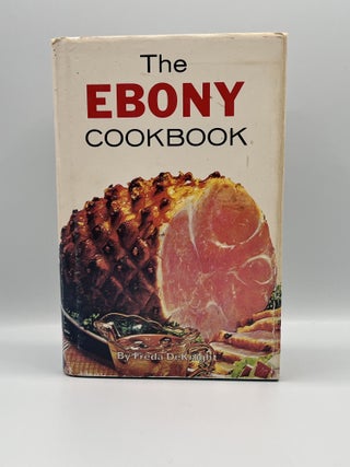 Item #3625 The EBONY Cookbook; A DATE WITH A DISH. Freda DeKnight