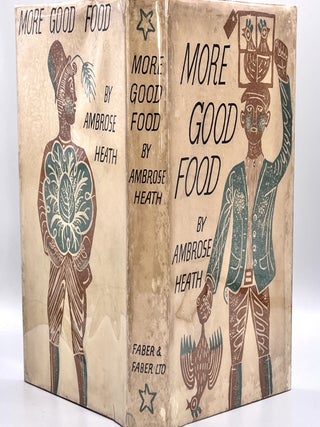Item #3638 MORE GOOD FOOD; decorated by EDWARD BAWDEN. Ambrose Heath