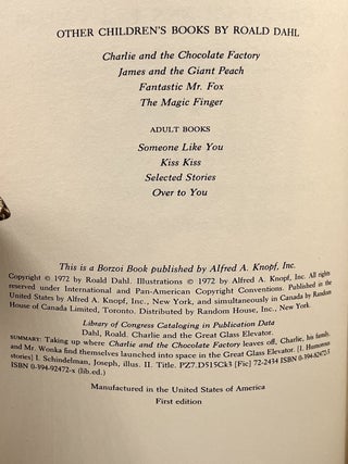 Charlie And The Great Glass Elevator; The further adventures of Charlie Bucket and Willie Wonka Chocolate-maker extraordinary by the author of CHARLIE AND THE CHOCOLATE FACTORY