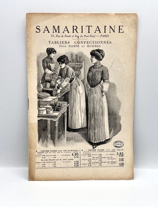 Item #3661 [FRENCH] [TRADE CATALOG] Tabliers Confectionn s Pour Dames et Hommes. Samaritaine