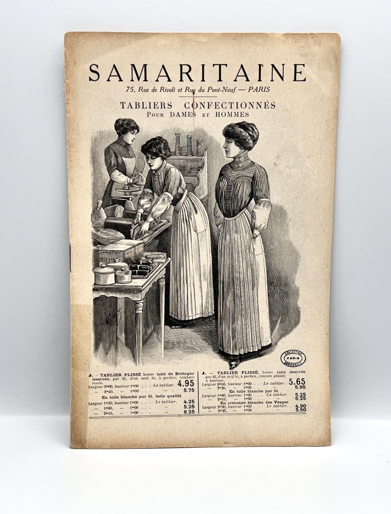 Item #3661 [FRENCH] [TRADE CATALOG] Tabliers Confectionn s Pour Dames et Hommes. Samaritaine.
